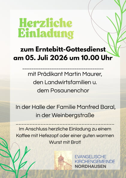 Herzliche Einladung zum Erntebitt-Gottesdienst
